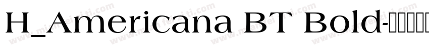 H_Americana BT Bold字体转换
